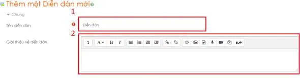 Hướng Dẫn Sử Dụng Hê Thống LMS Dành Cho Giảng Viên 40 Hình 5.6 Thêm diễn đàn