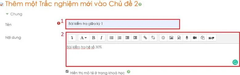 Hướng Dẫn Sử Dụng Hê Thống LMS Dành Cho Giảng Viên 53 Hình 5.11 Tên bài trắc nghiệm